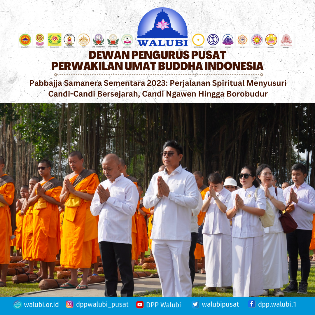 Pabbajja Samanera Sementara 2023: Perjalanan Spiritual Menyusuri Candi-Candi Bersejarah, Candi Ngawen Hingga Borobudur